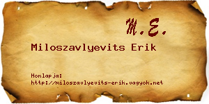 Miloszavlyevits Erik névjegykártya